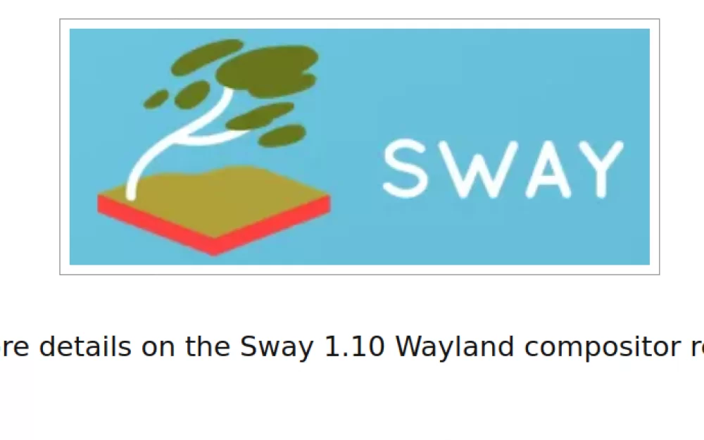Релиз пользовательского окружения Sway 1.10